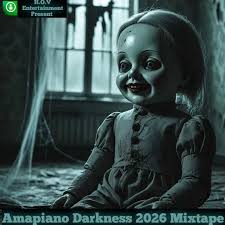 DJ Nasty - Amapiano Darkness 2026 (Mixtape)