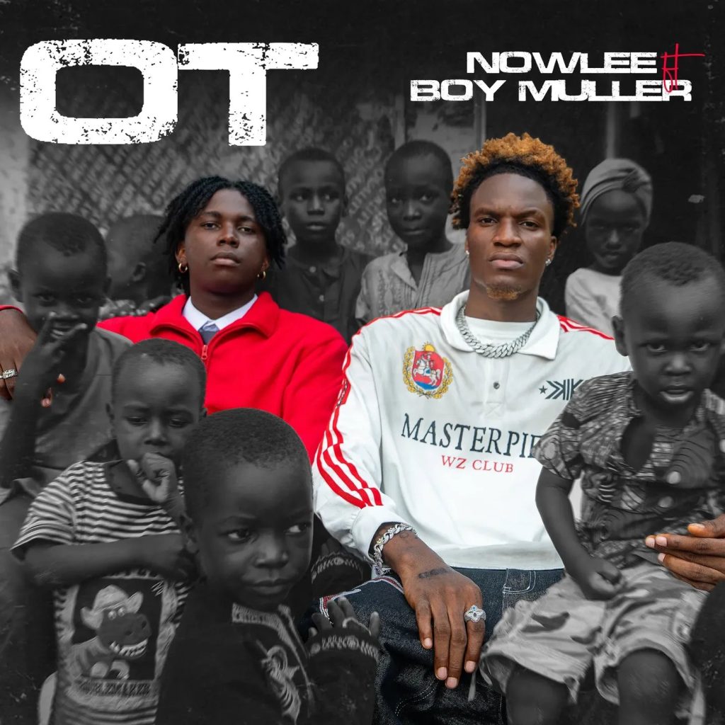 Nowlee – OT Ft. Boy Muller