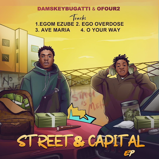 Damskeybugatti Ft Ofour2 - Street & Capital (Album)
