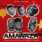 Tumi Turna – AMAWAZA Ft TNK MusiQ, Uncool MC, 2woshort, Stompiiey & Angekebabuye mc