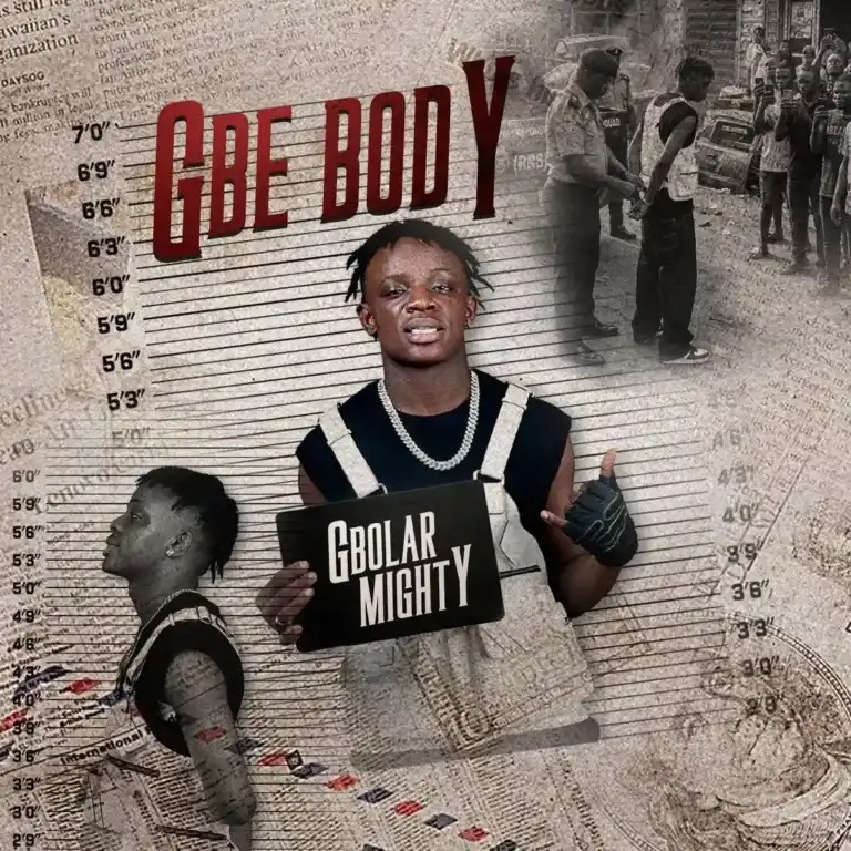 Gbolar Mighty - Gbe Body