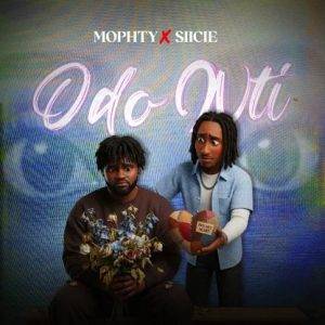 Odo Nti - Mophty Ft Siicie