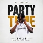 DJ 2EFFECTS - Party Time (Full Mix)
