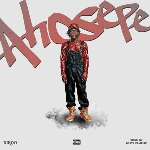 Dikoo - Ahosepe