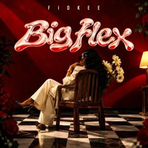 Fiokee - Big Flex
