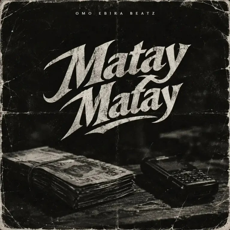 Omo Ebira Beatz - Matay Matay