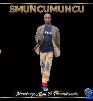SMUNCUMUNCU – Ndiyahamba