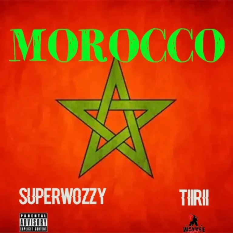 Superwozzy - Morocco ft. TiiRii