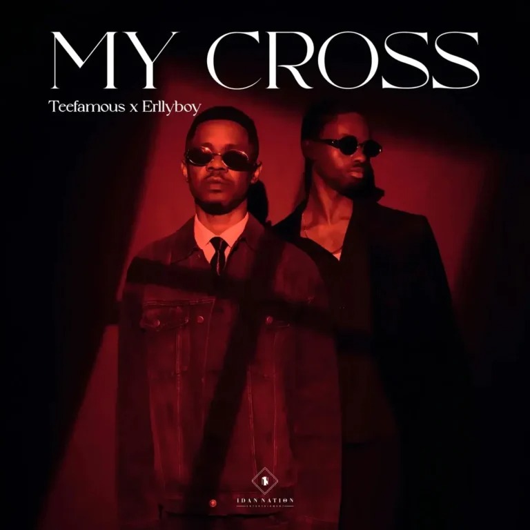 TeeFamous - My Cross ft. Erllyboy