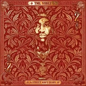 TML Vibez – A Street Kid’s Diary (Disc 2) (Album)